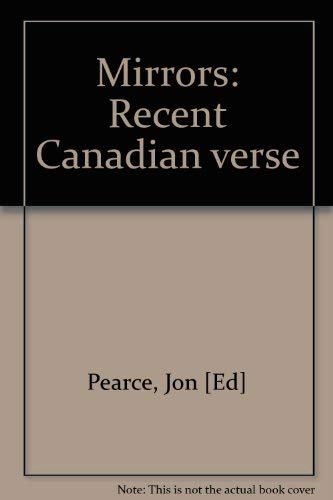 Stock image for Mirrors: Recent Canadian verse for sale by Eric James