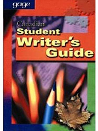Imagen de archivo de Gage Canadian Student Writer's Guide a la venta por Better World Books