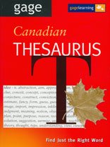 Stock image for Gage Canadian Thesaurus : Just the Right Word for sale by Better World Books