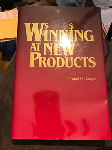 9780771551017: Winning at New Products
