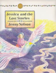 Beispielbild fr Jessica and the Lost Stories zum Verkauf von Better World Books