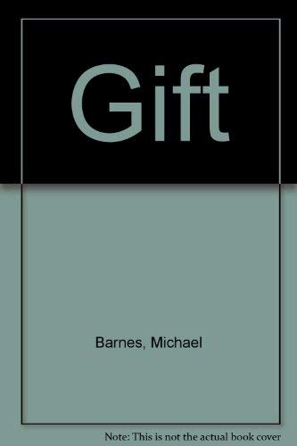 Gift (9780771569555) by Barnes, Michael