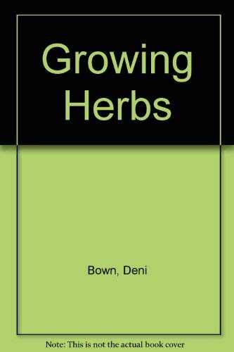 Imagen de archivo de Growing Herbs a la venta por ThriftBooks-Atlanta