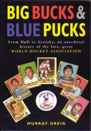 Stock image for Big Bucks and Blue Pucks for sale by Zoom Books Company