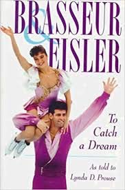 Beispielbild fr Brasseur and Eisler : To Catch a Dream zum Verkauf von BooksRun