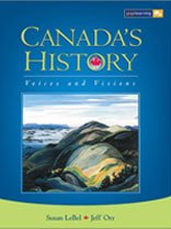 Canada's History: Voices and Visions Student Book - Unknown Author