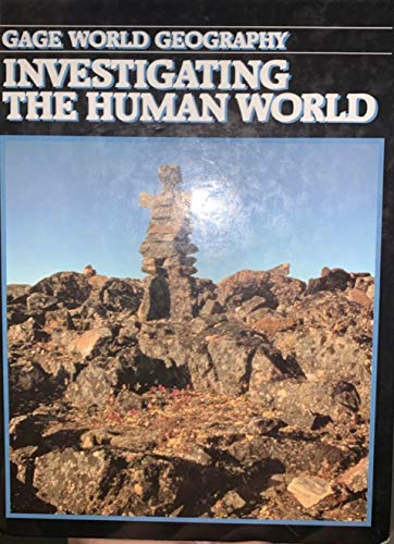 9780771583353: Investigating the Human World Gage World Geography