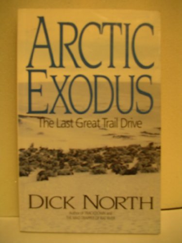 Stock image for Arctic Exodus for sale by Zoom Books Company