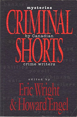 9780771591600: Criminal Shorts: Mysteries by Canadian Crime Writers