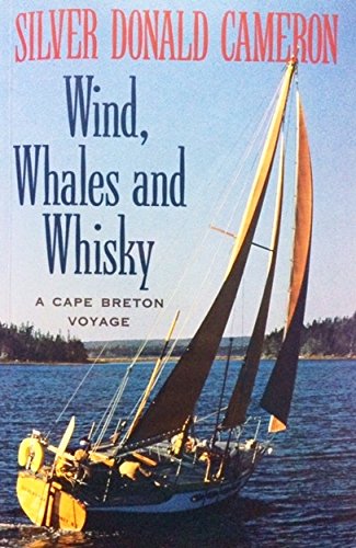 Stock image for WIND, WHALES AND WHISKY. A Cape Breton Voyage for sale by Your Online Bookstore