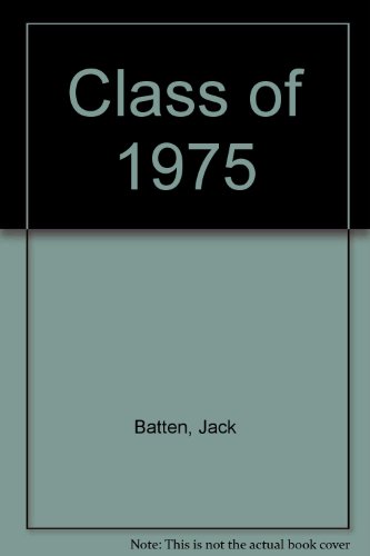 Imagen de archivo de Class of '75 a la venta por Better World Books