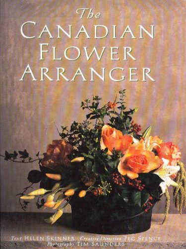 The Canadian Flower Arranger