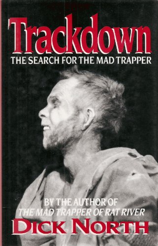 Trackdown : The Search for the Mad Trapper