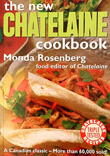 Beispielbild fr The New Chatelaine Cookbook zum Verkauf von WorldofBooks