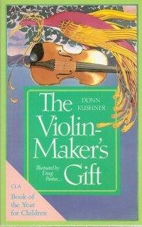 Beispielbild fr The Violin-Maker's Gift zum Verkauf von ThriftBooks-Atlanta