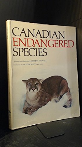 Stock image for Canadian Endangerered Species for sale by Chequamegon Books