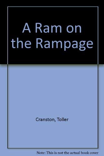 A Ram on the Rampage (9780771593376) by Cranston, Toller