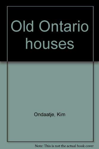 9780771593505: Old Ontario houses