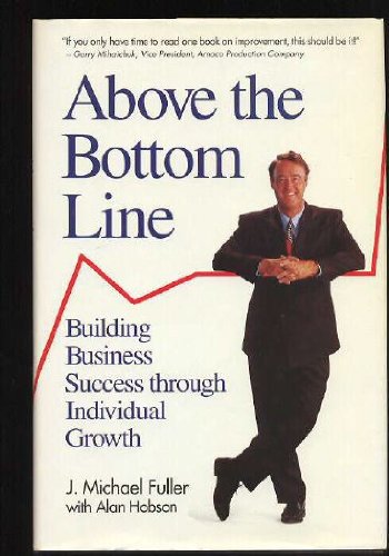 Imagen de archivo de Above the Bottom Line a la venta por Better World Books: West