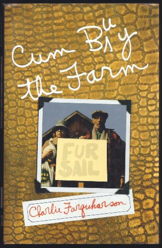 Stock image for Cum Buy the Farm for sale by Wonder Book