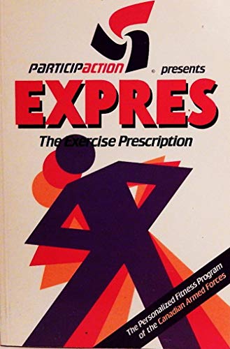 Imagen de archivo de Expres: The Exercise Prescription a la venta por Solr Books