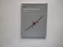 Beispielbild fr Flight Training Manual Third Edition zum Verkauf von Better World Books