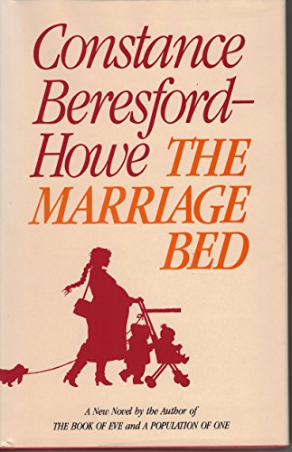 Imagen de archivo de THE MARRIAGE BED a Novel a la venta por Better World Books