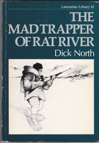 Beispielbild fr The Mad Trapper of Rat River zum Verkauf von Better World Books