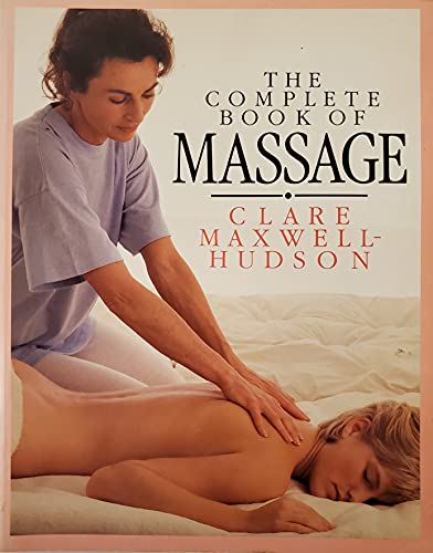 Beispielbild fr Complete Book of Massage zum Verkauf von Better World Books: West