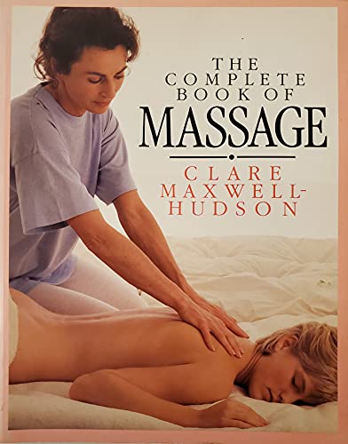 Imagen de archivo de Complete Book of Massage a la venta por Better World Books: West