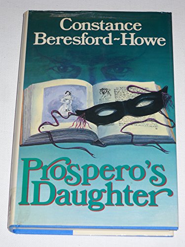 Imagen de archivo de Prospero's Daughter a la venta por The Oregon Room - Well described books!