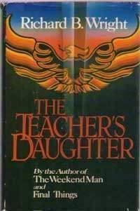 Imagen de archivo de The teacher's daughter a la venta por Rotary Club of Carlton Charity Bookshop