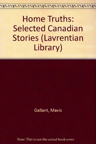 Imagen de archivo de Home Truths: Selected Canadian Stories a la venta por SecondSale