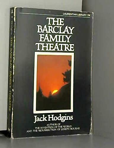 9780771597657: The Barclay family theatre (Laurentian library)
