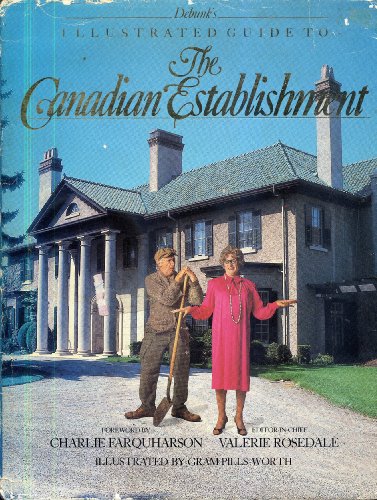 Imagen de archivo de The Canadian Establishment a la venta por Patricia Porter