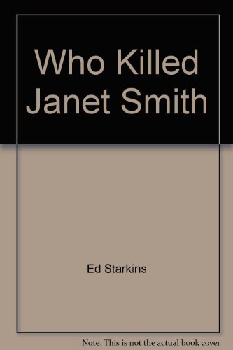 Who Killed Janet Smith