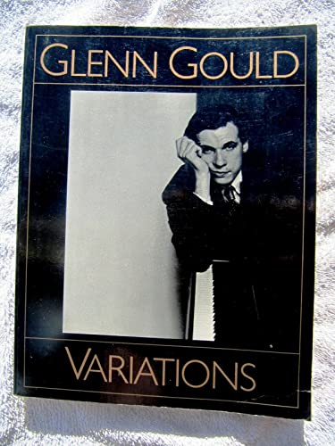 Stock image for Glenn Gould Variations for sale by Better World Books: West