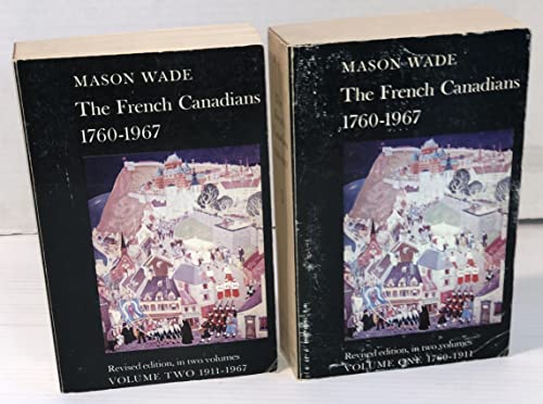 9780771598548: The French Canadians 1760-1967 Volume One & Two 1760-1911, 1911-1967: Laurentian Library 33-34