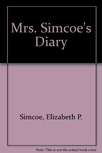 Mrs. Simcoe's Diary