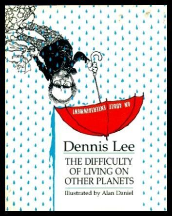 

Difficulty of Living on Other Planets [signed] [first edition]