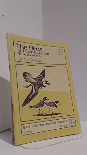 Stock image for The Birds of British Columbia. (3) Shorebirds for sale by ThriftBooks-Atlanta