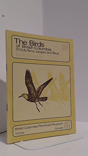 Stock image for The Birds of British Columbia: 5) Gulls, Terns, Jaegers, and Skua for sale by Defunct Books