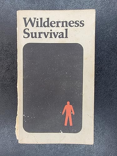 Stock image for Wilderness Survival for sale by Better World Books: West