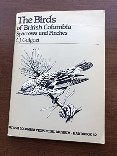 9780771883767: The Birds of British Columbia (Handbook / British Columbia Provincial Museum)