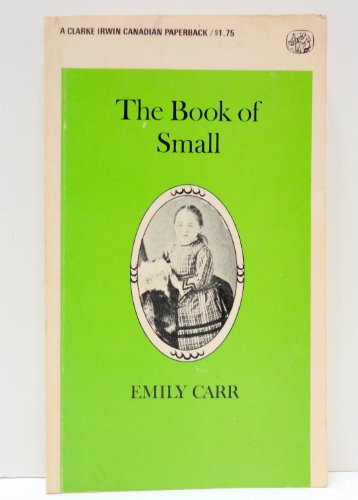Imagen de archivo de The Book of Small a la venta por Better World Books: West