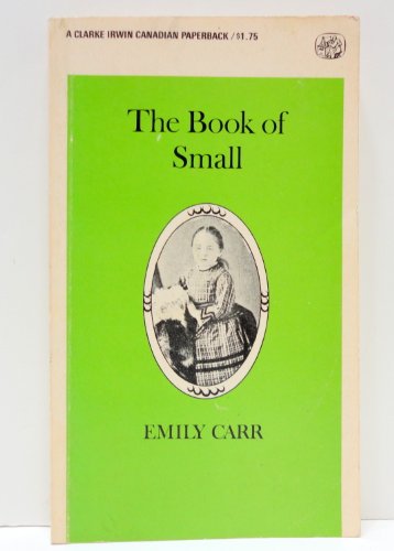 Stock image for The Book of Small for sale by Better World Books: West