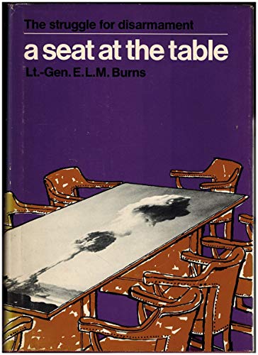 9780772005274: A seat at the table;: The struggle for disarmament