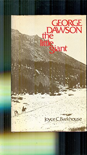 Imagen de archivo de George Dawson, the little giant a la venta por Dunaway Books