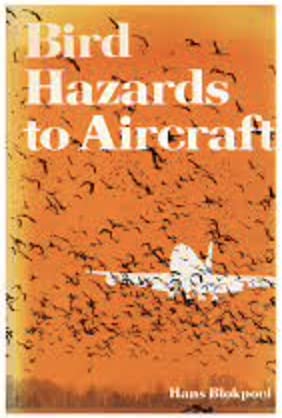 Beispielbild fr Bird Hazards to Aircraft: Problems and Prevention of Bird/Aircraft Collisions zum Verkauf von Bernhard Kiewel Rare Books