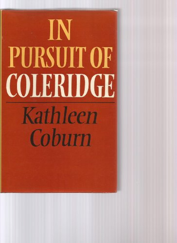 Imagen de archivo de In Pursuit of Coleridge a la venta por Midtown Scholar Bookstore